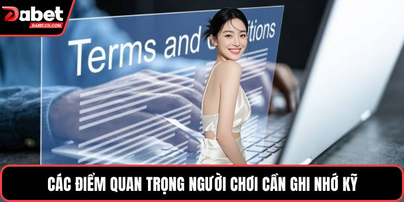 Các điểm quan trọng người chơi cần ghi nhớ kỹ