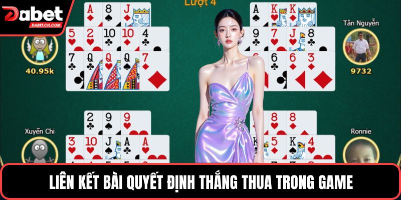 Liên kết bài quyết định thắng thua trong game