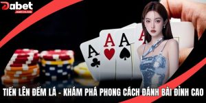 Tiến Lên Đếm Lá - Khám Phá Phong Cách Đánh Bài Đỉnh Cao